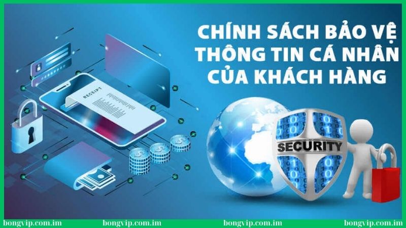 Chính sách bảo mật Bongvip - Quy tắc bảo vệ dữ liệu 100% 2 Chính sách bảo mật thông tin cá nhân của hội viên Bongvip
